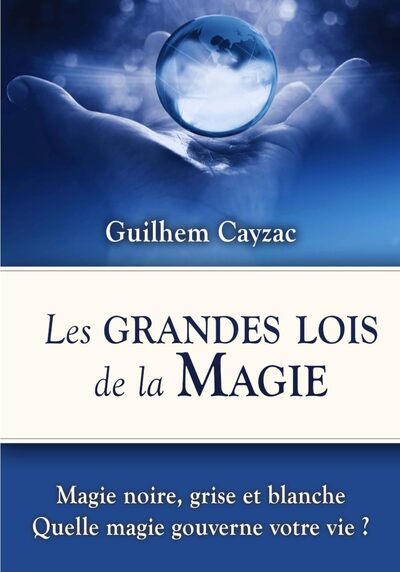 Image de Les Grandes Lois de la Magie