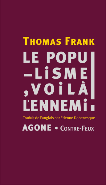 Image de Le Populisme, voilà l'ennemi !
