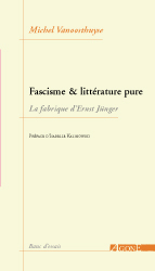 Image de Fascisme et Littérature Pure-La Fabrique d'Ernst Junger