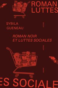 Picture of Roman noir et luttes sociales
