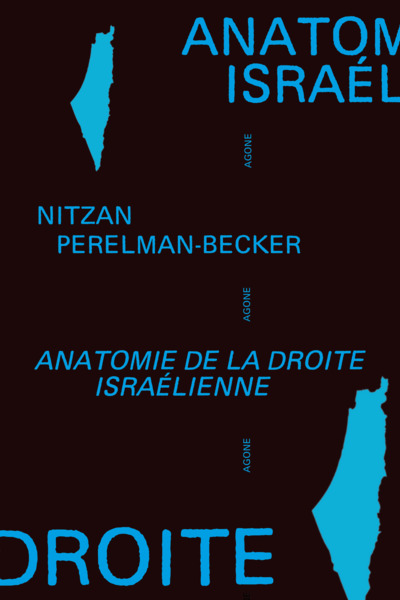 Picture of Anatomie de la droite israélienne