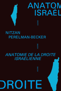 Picture of Anatomie de la droite israélienne