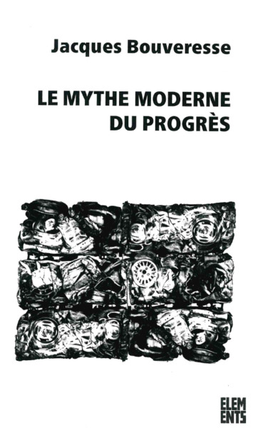 Picture of Le Mythe moderne du progrès