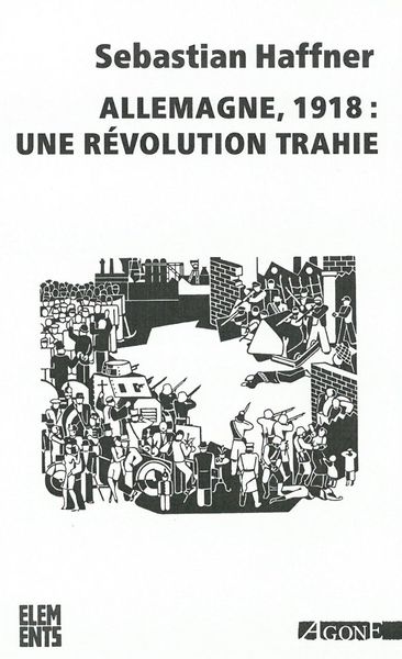 Picture of Allemagne, 1918 : une révolution trahie