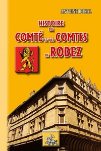 Image de Histoire de la comté et des comtes de Rodez