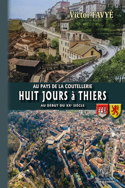 Image de Huit jours à Thiers au début du XXe siècle