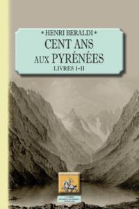 Image de Cent ans aux Pyrénées
