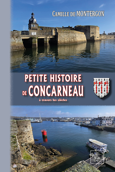Image de Petite Histoire de Concarneau à travers les siècles