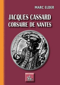 Image de Jacques Cassard - corsaire de Nantes