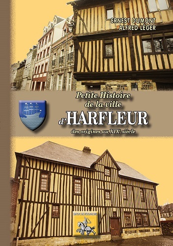 Image de Petite histoire de la ville d'Harfleur
