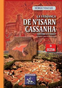Image de La venjança de N'Isarn Cassanha - notari e faidit