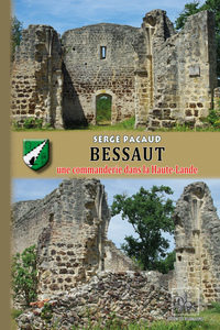 Image de Bessaut, une commanderie dans la Haute-Lande