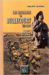 Picture of LES BATAILLES DE BULLECOURT EN 1917 (LES DIGGERS DU 1ER CORPS DE L'ANZAC DANS LA BATAILLE D'ARRAS)