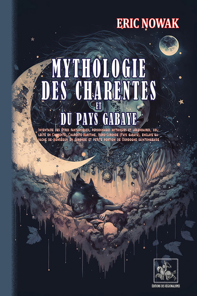 Image de Mythologie des Charentes et du Pays gabaye