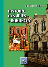 Image de Histoire des Juifs à Bordeaux