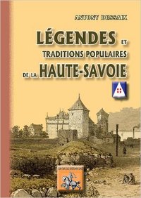 Picture of LEGENDES & TRADITIONS POPULAIRES DE LA HAUTE-SAVOIE