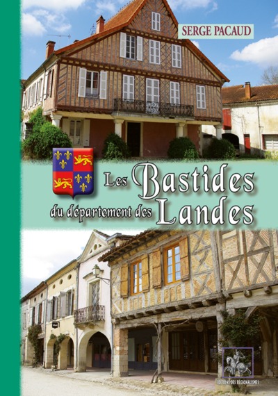 Image de LES BASTIDES DU DEPARTEMENT DES LANDES
