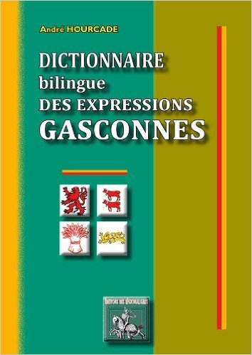 Image de Dictionnaire bilingue des expressions gasconnes