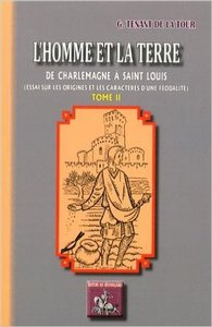 Picture of L'homme et la terre, de Charlemagne à saint Louis - essai sur les origines et les caractères d'une féodalité