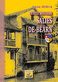 Picture of Petite histoire de Salies-de-Béarn