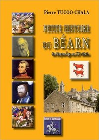 Picture of PETITE HISTOIRE DU BEARN (DU MOYEN-AGE AU XXE SIECLE)
