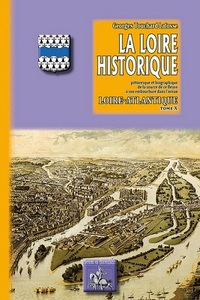 Image de LA LOIRE HISTORIQUE TOME X