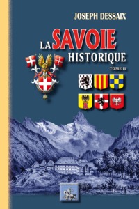 Picture of LA SAVOIE HISTORIQUE (TOME 2)