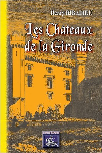 Image de LES CHATEAUX DE LA GIRONDE