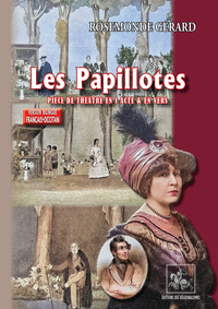 Picture of Les Papillotes (pièce de théâtre en un acte et en vers)
