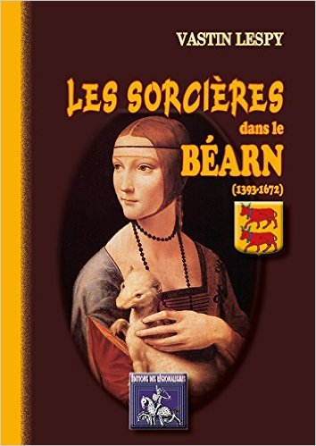 Image de LES SORCIERES DANS LE BEARN (1393-1672)
