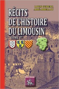 Picture of RECITS DE L'HISTOIRE DU LIMOUSIN (TOME IER)