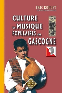 Image de CULTURE & MUSIQUE POPULAIRES EN GASCOGNE