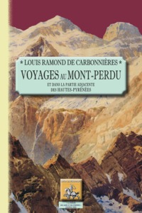 Image de Voyages au Mont-Perdu et dans la partie adjacente des Hautes-Pyrénées
