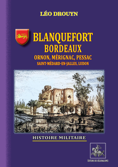 Picture of Blanquefort, Bordeaux, Ornon, Mérignac, Pessac, etc. (Histoire militaire)