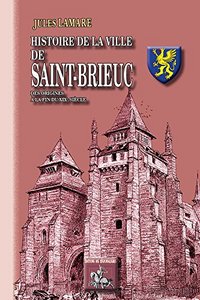 Picture of Histoire de la ville de Saint-Brieuc