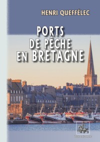 Image de Ports de pêche en Bretagne