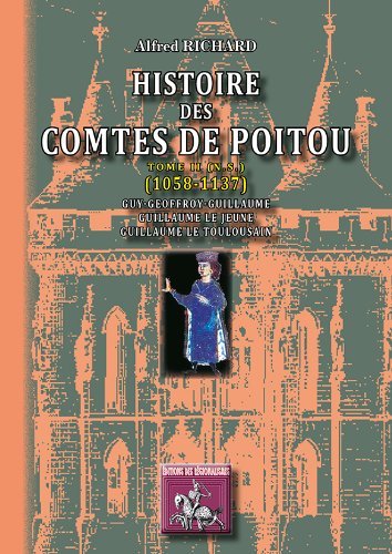 Picture of HISTOIRE DES COMTES DE POITOU (1058-1137) (TOME II N.S.)