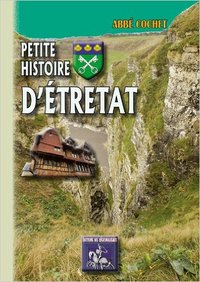 Picture of PETITE HISTOIRE D'ETRETAT