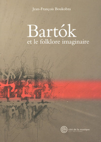 Image de Bartok et le folkore imaginaire