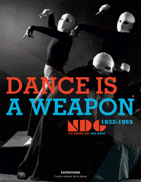 Picture of Dance Is A Weapon Le New Dance Group (1932 1955)