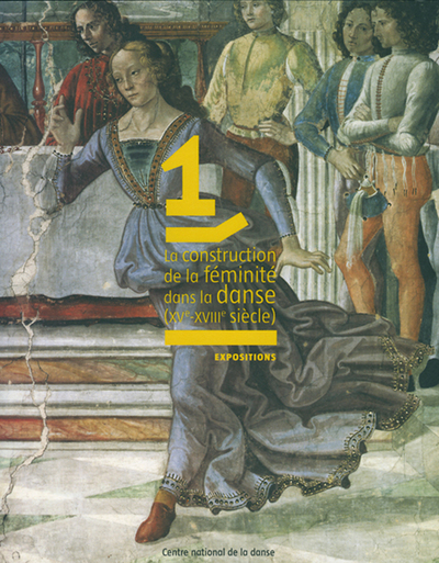 Picture of LA CONSTRUCTION DE LA FEMINITE DANS LA DANSE (XVe-XVIIIe SIECLE)