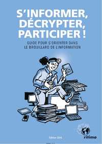 Image de S'Informer, Decrypter, Participer Guide Pour S'Orienter - Edition 2016