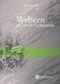Image de Webern et l'art de l'aphorisme
