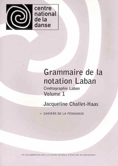 Picture of Grammaire De La Notation Laban Vol. 1