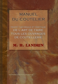 Picture of Traité théorique et pratique de l'art de faire tous les ouvrages de coutellerie
