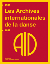 Picture of Les Archives Internationales De La Danse (1931-1952)