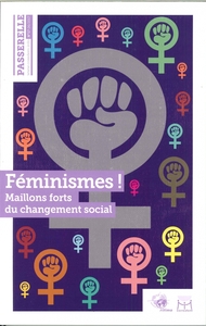 Picture of Passerelle N°17 Feminismes Maillons Forts Du Changement Social Juin 2017