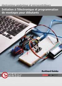Image de Initiation à l'électronique et programmation de montages pour débutants