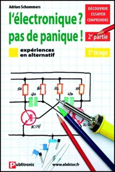Picture of ELECTRONIQUE ? PAS DE PANIQUE 2