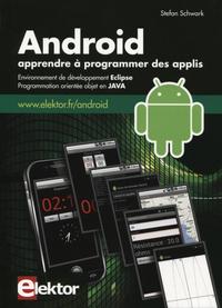 Picture of ANDROID. APPRENDRE A PROGRAMMER DES APPLIS. ENVIRONNEMENT DEDEVELOPPEMENT ECLIPS